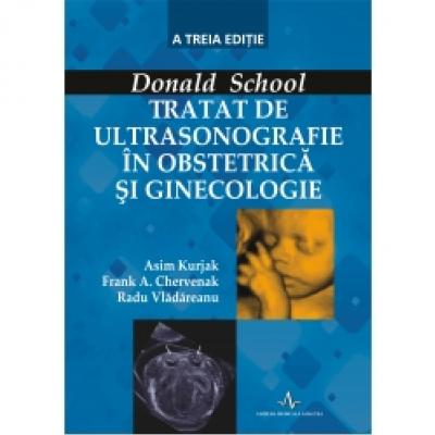 TRATAT DE ULTRASONOGRAFIE IN OBSTETRICA SI GINECOLOGIE